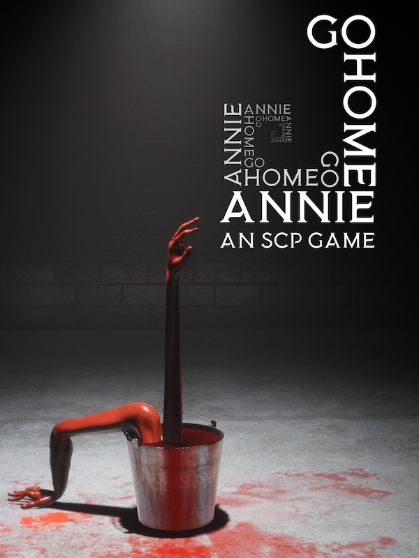 Buy Go Home Annie: An SCP Game