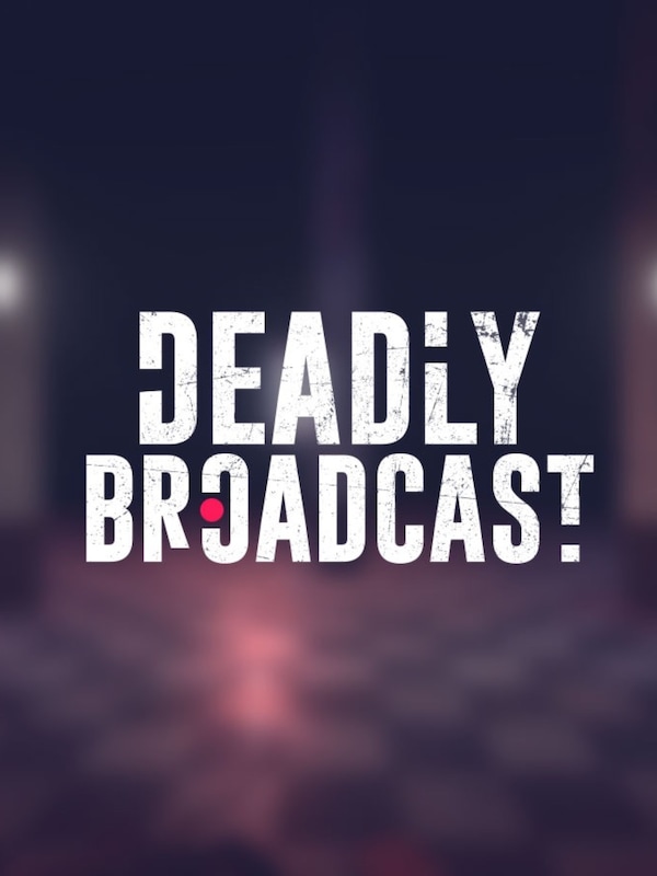 Buy Deadly Broadcast