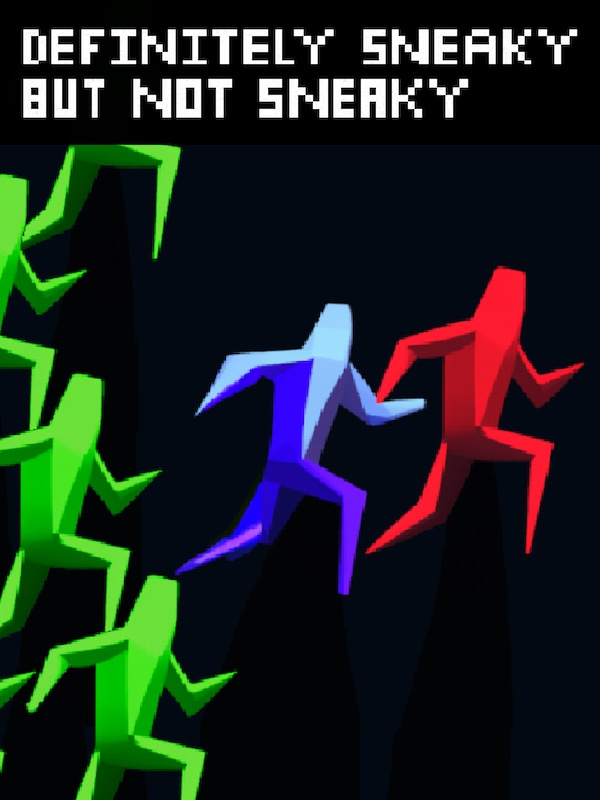 Buy Definitely Sneaky But Not Sneaky