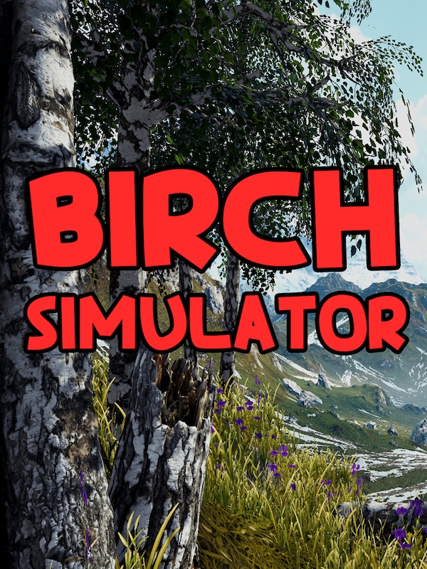 Buy Birch Simulator