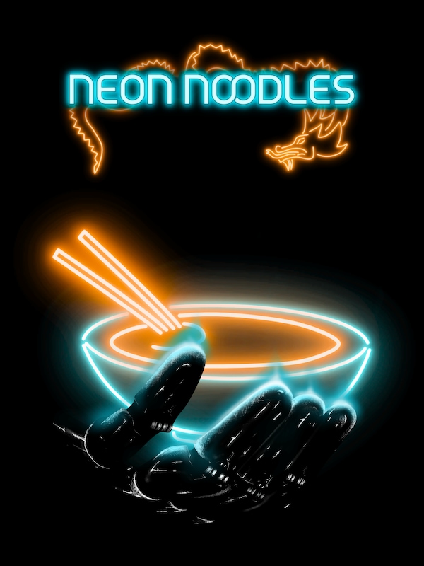 Buy Neon Noodles - Cyberpunk Kitchen Automation