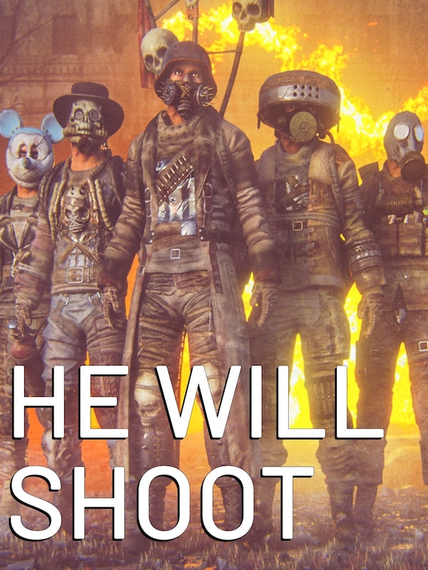 Buy He Will Shoot