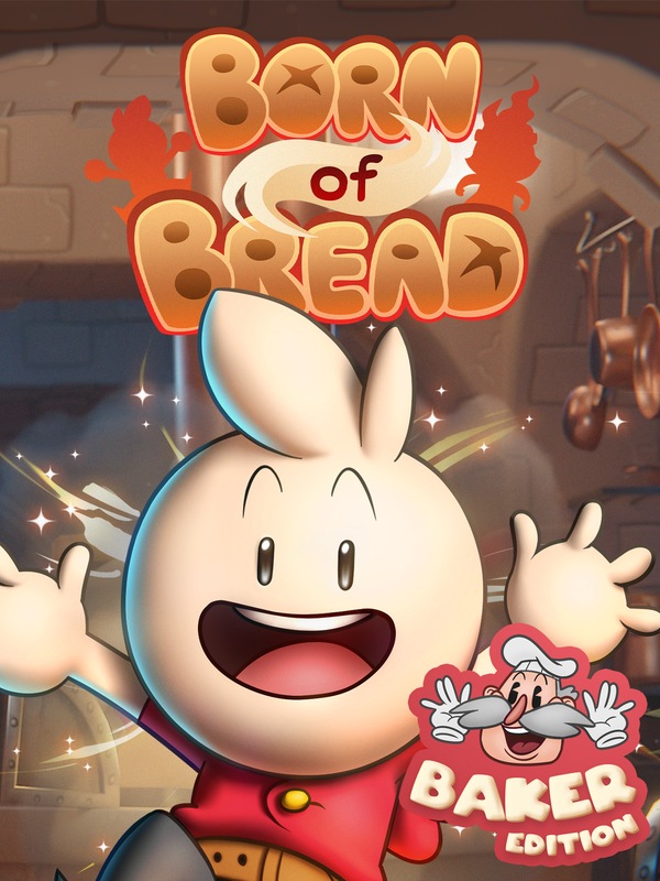 Buy Born of Bread - Baker Edition