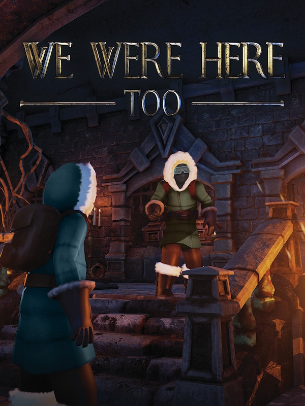 Купить We Were Here Too