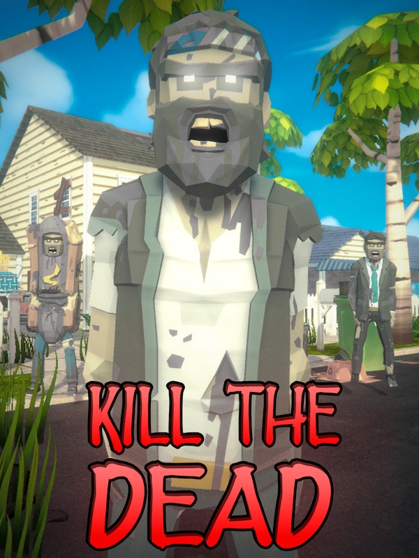 Купить Kill The Dead
