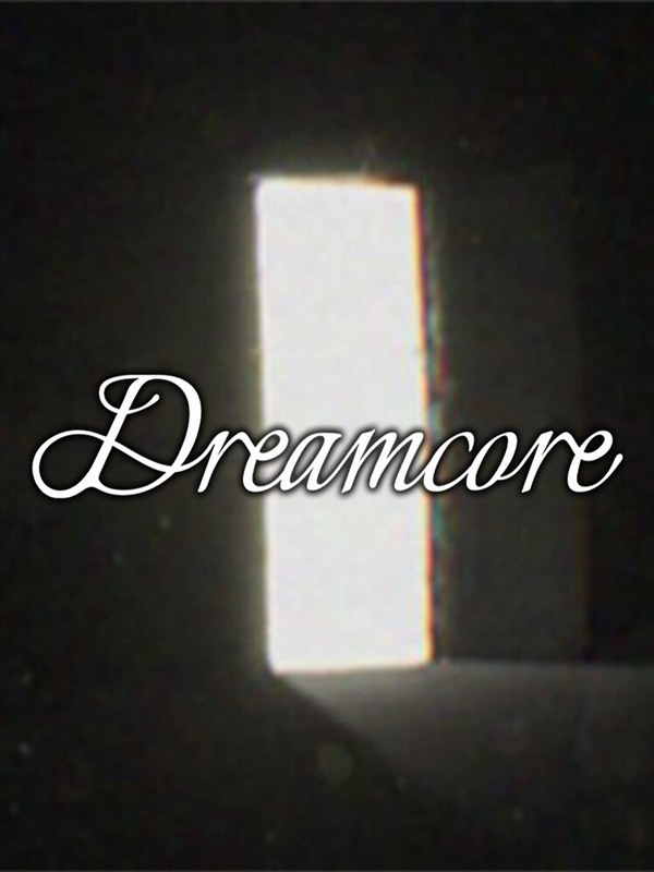 Купить Dreamcore