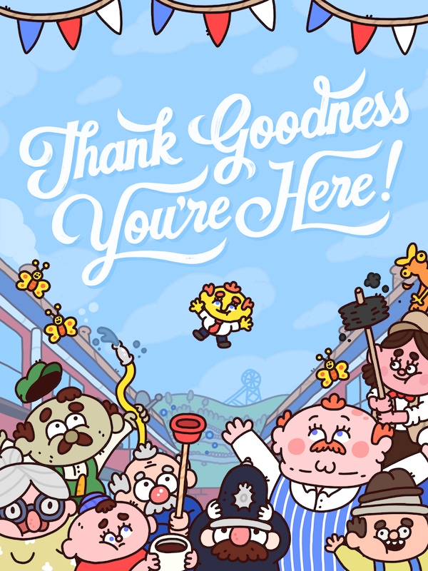 Купить Thank Goodness You`re Here!