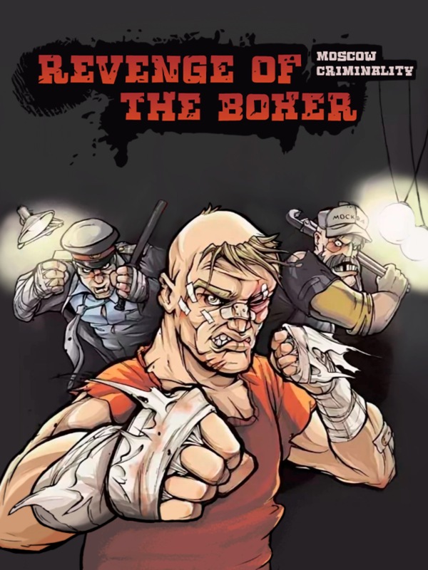 Купить Revenge of the Boxer : Moscow Crime