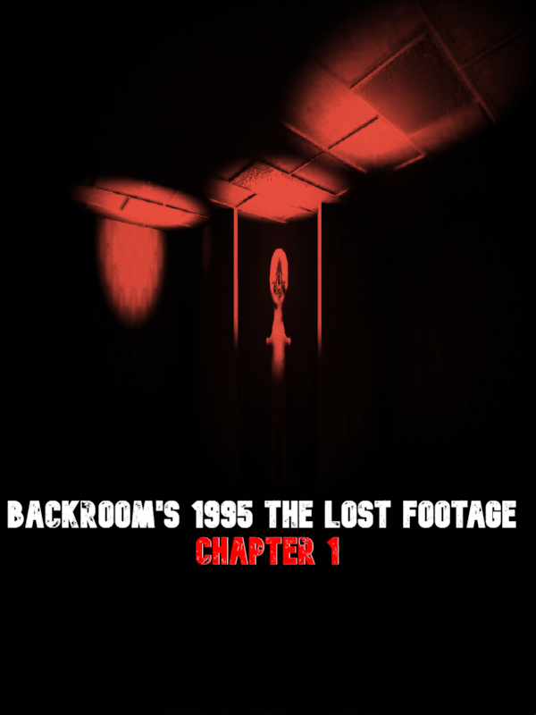 Купить BackRooms 1995 The Lost Footage Chapter 1