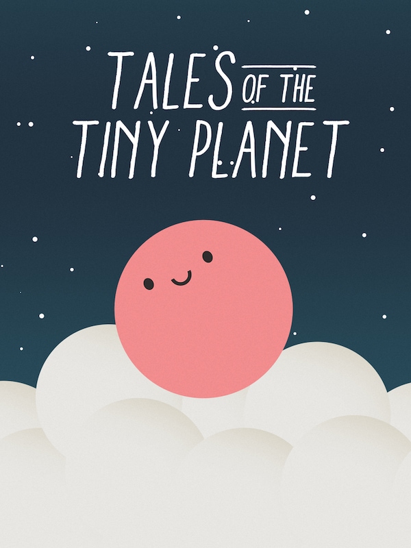 Купить Tales of the Tiny Planet