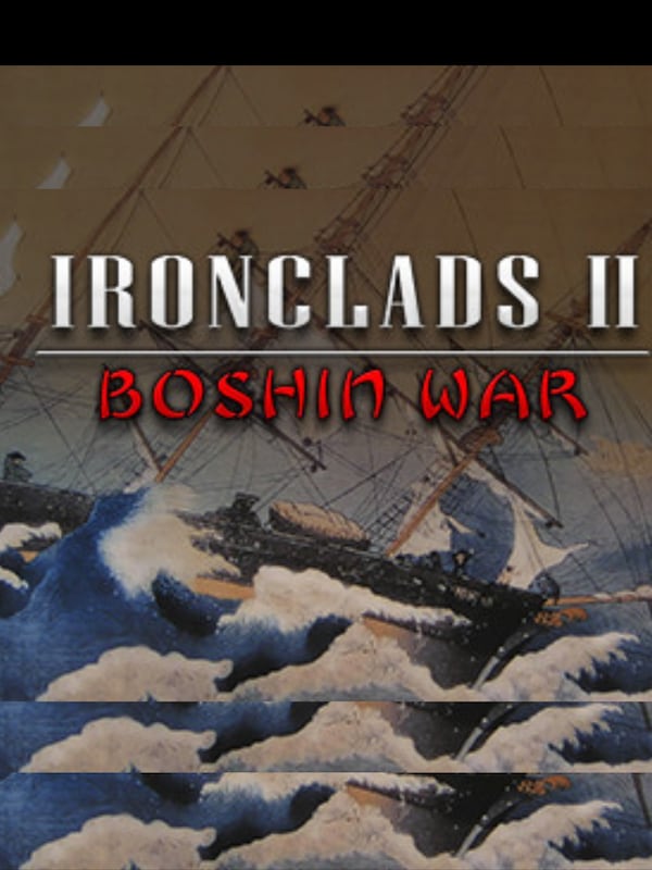 Купить Ironclads II Boshin War