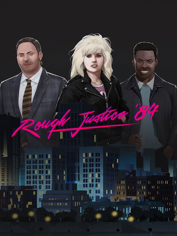 Купить Rough Justice: `84