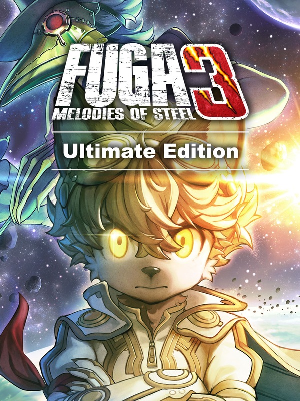 Купить Fuga: Melodies of Steel 3 - Ultimate Edition